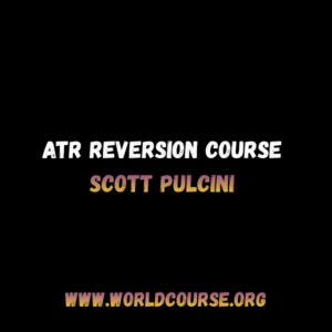 Scott Pulcini – ATR Reversion Course